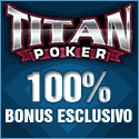 Titan Poker Clicca quì e VINCI la SFIDA!